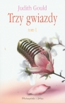 Trzy gwiazdy tom 1 Gould Judith