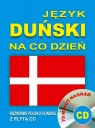 Język duński na co dzień. Rozmówki polsko-duńskie z płytą CD70