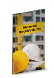 Niezbędnik specjalisty ds. BHP - Opracowanie zbiorowe