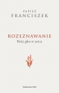 Rozeznawanie - Papież Franciszek