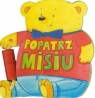 Popatrz, Misiu Ewa Stadtmüller