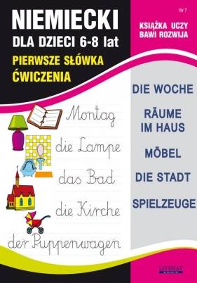 Niemiecki dla dzieci. Zeszyt 7 - Basse von Monika, Bednarska Joanna