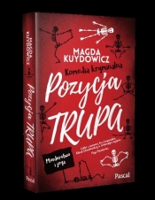 Pozycja trupa - Kuydowicz Magdalena