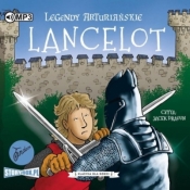 Legendy arturiańskie T.7 Lancelot. Audiobook - Tracey Mayhew