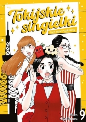Tokijskie singielki i ich tęgie rozkminy #9 - Akiko Higashimura