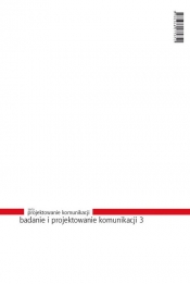 Badanie i projektowanie komunikacji 3 - <br />