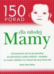 150 porad dla młodej Mamy