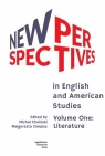 New Perspectives in English and American Studies Michał Choiński, Małgorzata Cierpisz