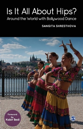 Is It All About Hips? - Shresthova Sangita
