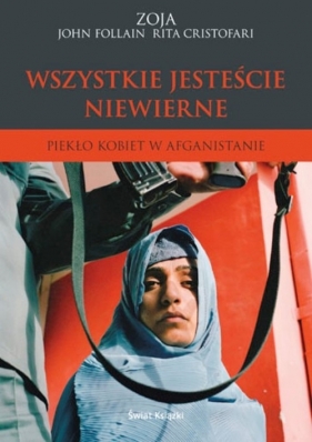 Wszystkie jesteście niewierne - John Follain, Rita Cristofari