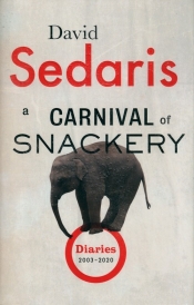 A Carnival of Snackery - Sedaris David