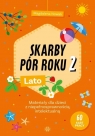 Skarby pór roku 2. Lato