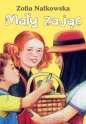 Mały zając. Kanon Lektur - Zofia Nałkowska