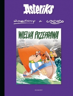 Asteriks. Tom 22. Wielka przeprawa