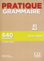 Pratique Grammaire - Niveau A1-A2 - Livre + Corrigés - Giovanna Tempesta, Evelyne Siréjols