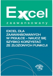 Excel dla zaawansowanych w pigułce - Chojnacki Krzysztof, Wiśniewski Paweł