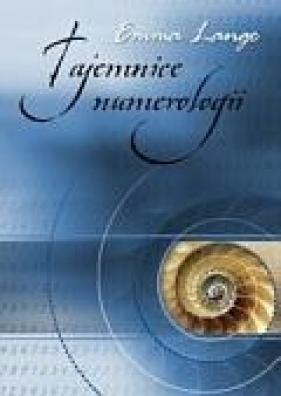 Tajemnice numerologii - Emma Lange