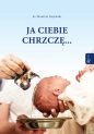 Ja ciebie chrzczę... - Mariusz Gajewski