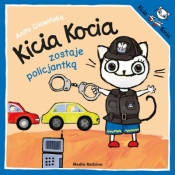 Kicia Kocia zostaje policjantką - Głowińska Anita, Głowińska Anita