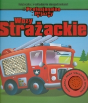 Wozy strażackie Profesjonalne pojazdy