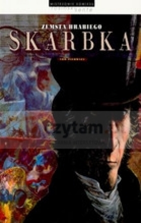 Zemsta Hrabiego Skarbka tom 1 - Rosiński Grzegorz, Sente Yves