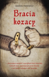Bracia Kozacy - Podkowicz Andrzej