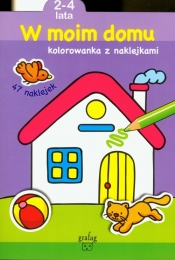 W moim domu Kolorowanka z naklejkami - <br />