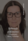 Refleksje pofilmoweO symbolach okiem psychologa Małgorzata Talarczyk