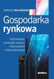 Gospodarka rynkowa - Malinowski Dariusz