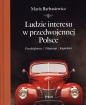 Ludzie interesu w przedwojennej Polsce - Maria Barbasiewicz
