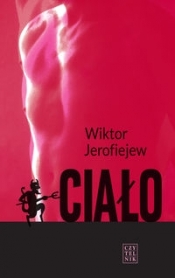 Ciało - Wiktor Jerofiejew