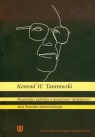 Aksjologia i polityka w pisarstwie i działalności Konrad W. Tatarowski