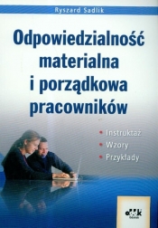 Odpowiedzialność materialna i porządkowa pracowników