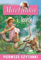 Pierwsze czytanki. Martynka i kotki
