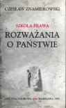 Szkoła Prawa Rozważania o państwie Znamierowski Czesław