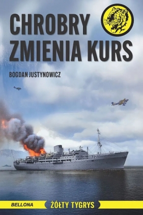 Chrobry zmienia kurs - Bogdan Justynowicz
