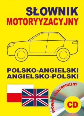 Słownik motoryzacyjny polsko-angielski angielsko-polski + CD słownik elektroniczny - Gordon Jacek