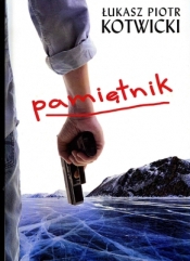 PAMIĘTNIK - Łukasz Piotr Kotwicki