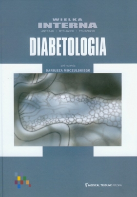 Wielka interna Diabetologia - <br />