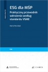 ESG dla MŚP. Praktyczny przewodnik wdrożenia według standardu VSME + wzory do