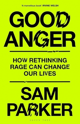 Good Anger - Parker Sam