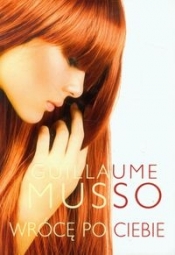 Wrócę po ciebie - Guillaume Musso