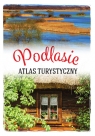 Podlasie Atlas turystyczny Matela-Lubańska Anna