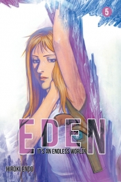 Eden - It's an Endless World! #5 - Hiroki Endō
