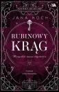 Rubinowy krąg. Wszystkie nasze tajemnice - Jana Hoch