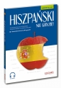 Hiszpański nie gryzie! - Kowalewska Agnieszka