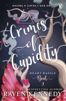 Crimes of Cupidity wer. angielska Raven Kennedy