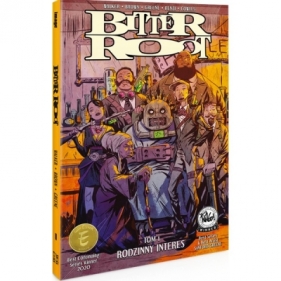 Bitter Root tom 1. Rodzinny interes - Chuck Brown