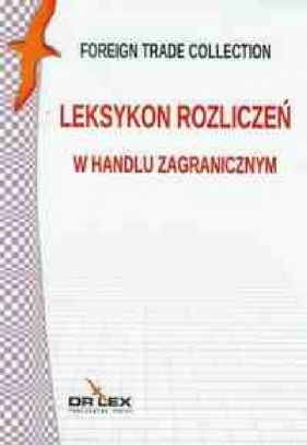 Handel zagraniczny w pakiecie 2 słowniki + 2 leksykony - Piotr Kapusta