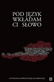 Pod jezyk wkładam Ci słowo